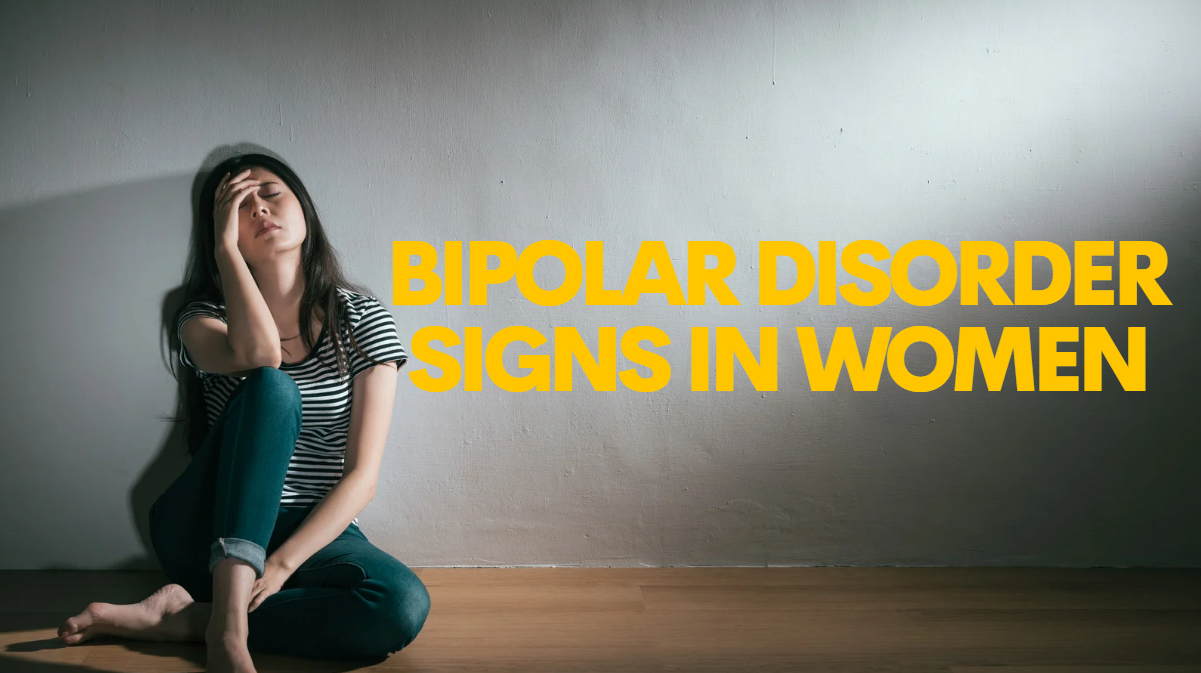 bipolar disorder signs in women