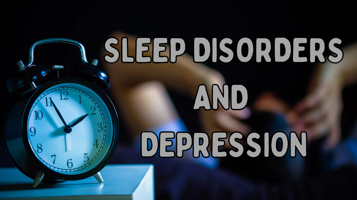 sleep disorders and depression