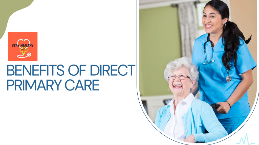 benefits of direct primary care