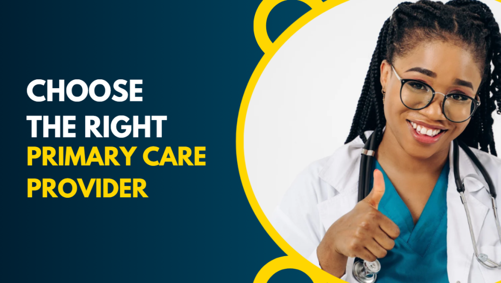 choosing a primary care provider