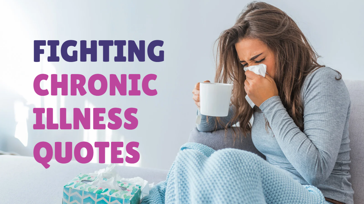 fighting chronic illness quotes